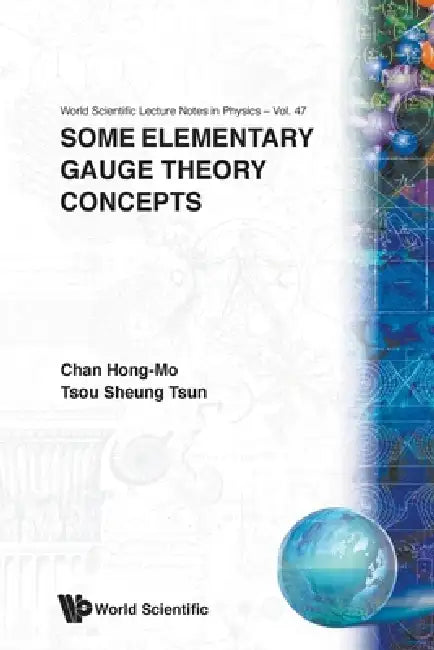 Buy Some Elementary Gauge Theo Concepts(v47) (English, Chan H M) β BookShops.in