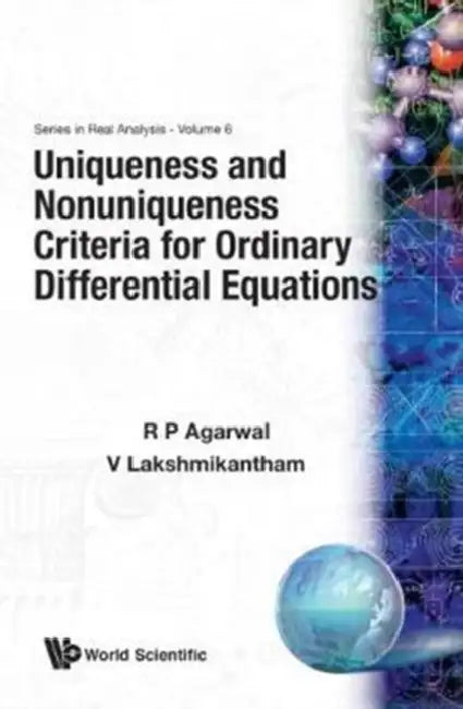 Buy Uniqueness & Nonuniqueness Criter...(V6) (English, Ravi P. Agarwal | Vangipuram Lakshmikantham) — BookShops.in