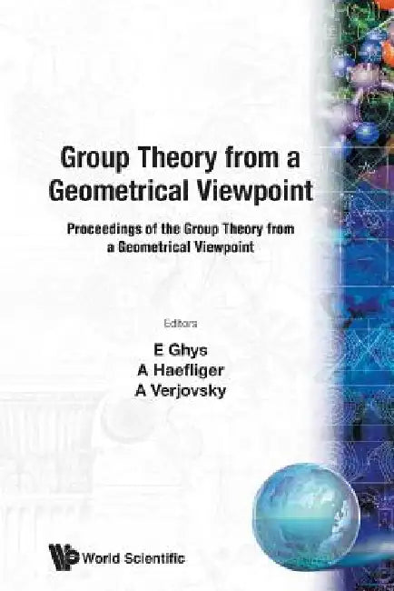 Buy Group Theory Fr a Geometrical Viewpoint (English, Verjovski Haefliger Verjovski E. Ghys) — BookShops.in