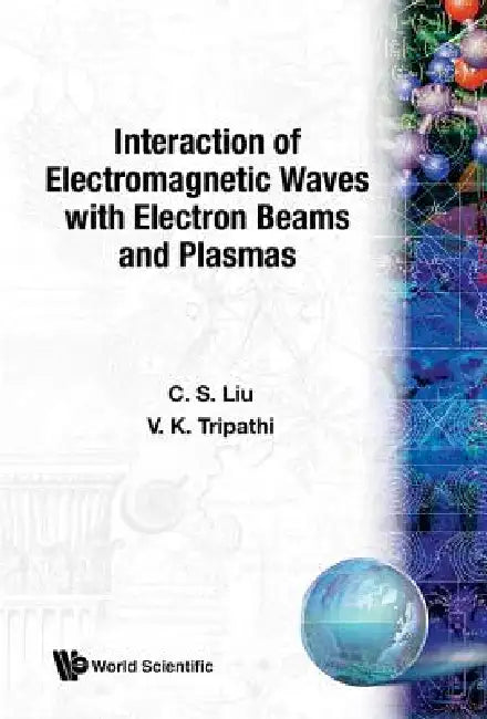 Buy Interact of Electromagnetic Waves ... (English, Liu C S) — BookShops.in