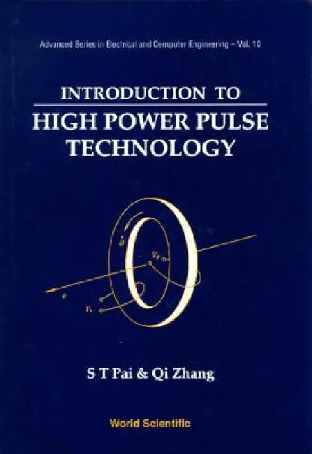 Buy Intro to High Power Pulse Technolgy(v10) (English, Pai S T) โ BookShops.in