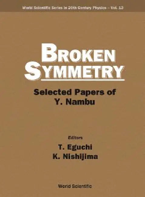 Buy Broken Symmetry (V13) (English, Eguchi T) — BookShops.in