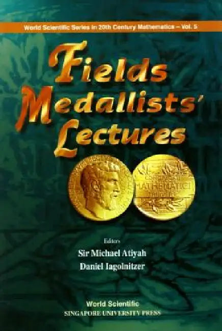 Buy Fields Medallists' Lectures (V5) (English, Atiyah Michael) — BookShops.in