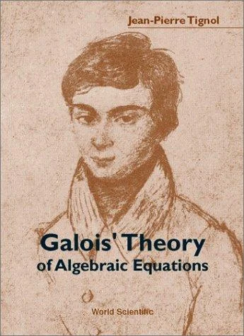 Buy Galois' Theory of Algebraic Equations (English, Tignol Jean-Pierre) — BookShops.in