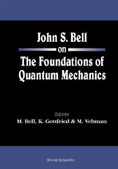 Buy John S Bell on the Found of Quant Mech.. (English, Bell M) — BookShops.in