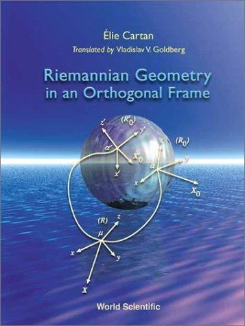 Buy Riemannian Geometry in an Orthogonal.... (English, (Deceased) E Cartan) β BookShops.in