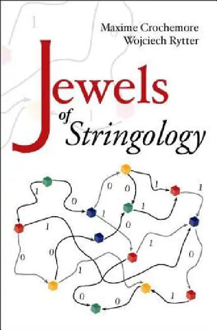 Buy Jewels of Stringology - Text Algorithms | by Crochemore Maxime | World Scientific Publishing Company | by Crochemore Maxime | World Scientific Publishing Company | by Crochemore Maxime | World Scientific Publishing Company | by Crochemore Maxime | World Scientific Publishing Company | by Crochemore Maxime | World Scientific Publishing Company | by Crochemore Maxime | World Scientific Publishing Company | by Crochemore Maxime | World Scientific Publishing Company | by Crochemore Maxime | World Sc — BookShops.in