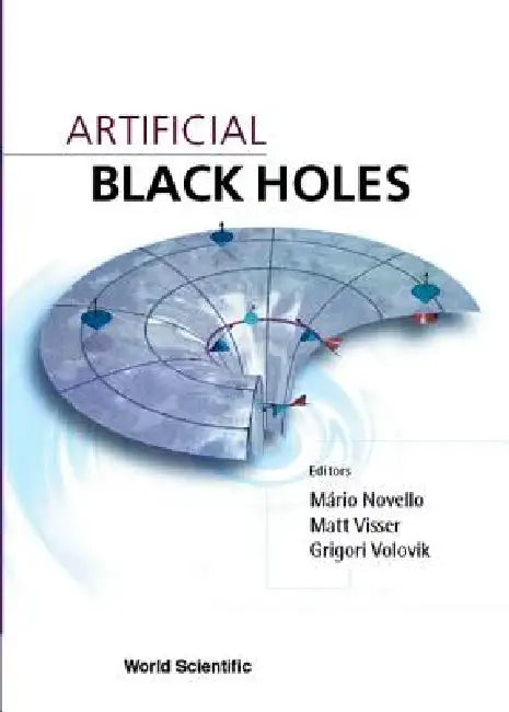 Buy Artificial Black Holes (English, Novello Mario) β BookShops.in