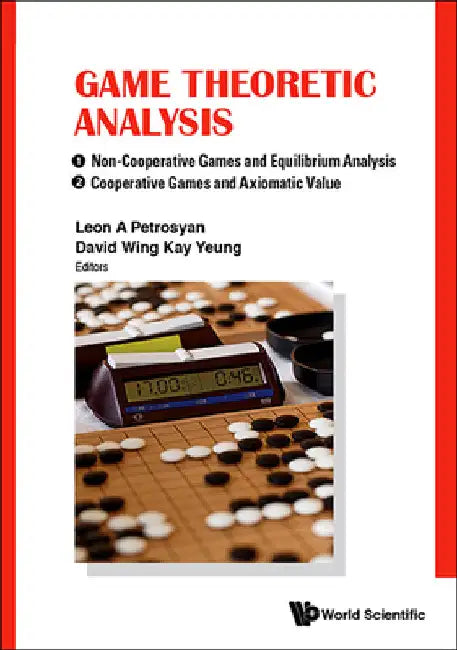 Buy Game Theoretic Analysis (English, Leon A. Petrosyan | David W. K. Yeung) — BookShops.in