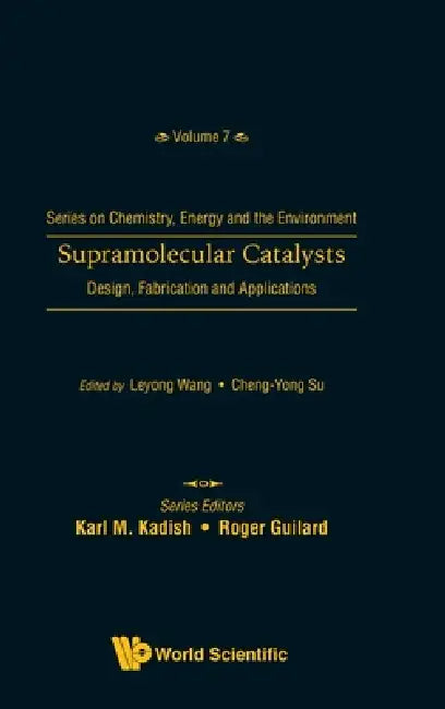 Buy Supramolecular Catalysts (English, Wang Leyong) — BookShops.in