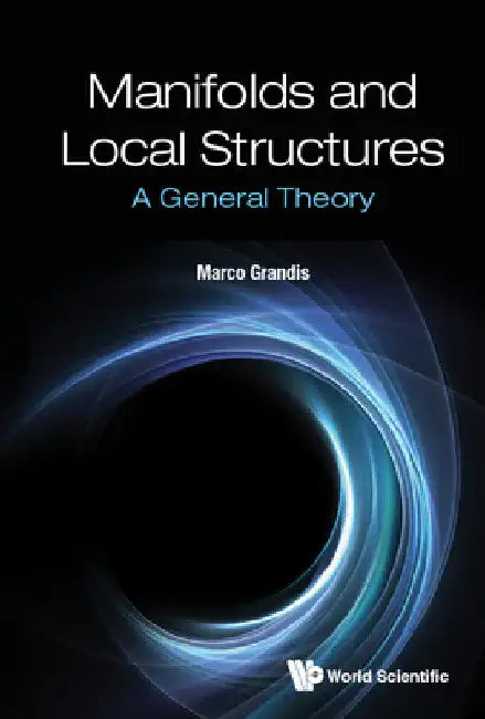 Buy Manifolds and Local Structures (English, Marco Grandis) — BookShops.in