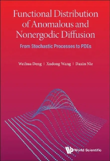 Buy Functional Distribution of Anomalous and Nonergodic Diffusion (English, Weihua Deng | Xudong Wang | Daxin Nie) — BookShops.in