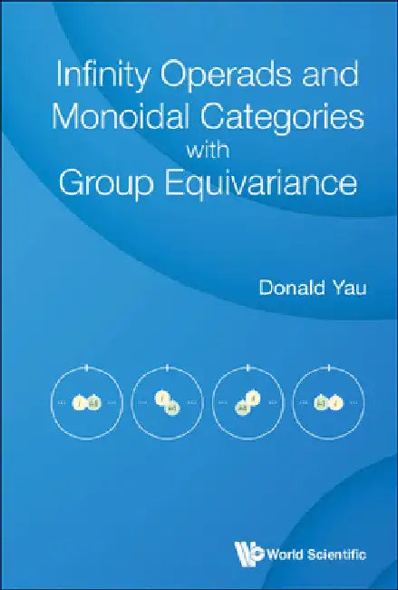 Buy Infinity Operads and Monoidal Categories with Group Equivariance (English, Donald Yau) — BookShops.in