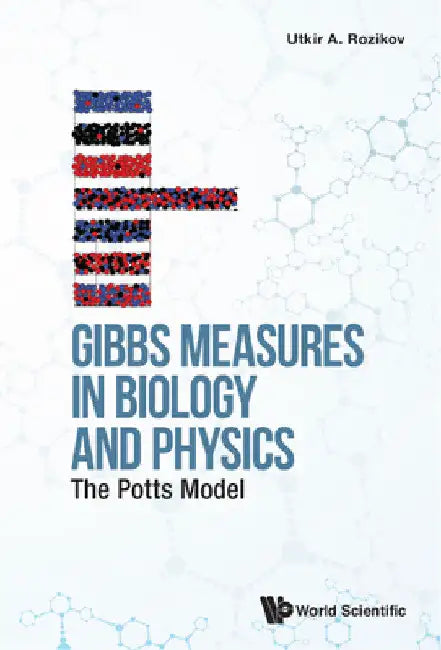 Buy Gibbs Measures in Biology and Physics (English, Utkir A. Rozikov) — BookShops.in