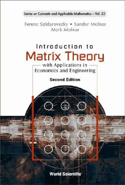 Buy Introduction to Matrix Theory (English, Ferenc Szidarovszky | Sandor Molnar | Mark Molnar) — BookShops.in