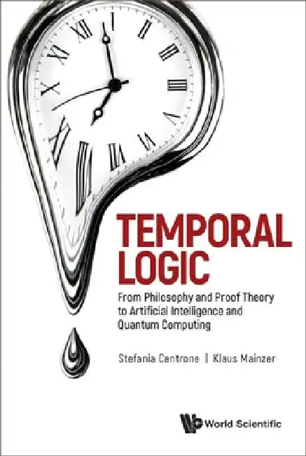 Buy Temporal Logic (English, Klaus Mainzer | Stefania Centrone) — BookShops.in