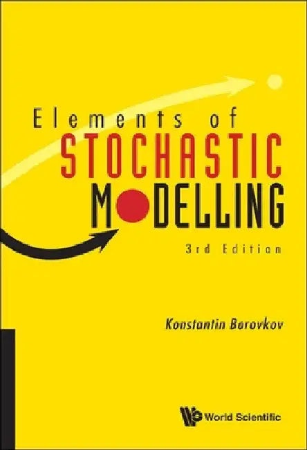 Buy Elements of Stochastic Modelling (Third Edition) (English, Konstantin Borovkov) — BookShops.in