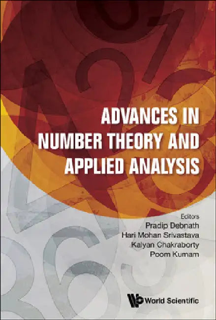 Buy Advances in Number Theory and Applied Analysis (English, Pradip Debnath | Hari M. Srivastava | Kalyan Chakraborty) — BookShops.in