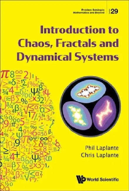 Buy Introduction to Chaos, Fractals and Dynamical Systems (English, Phillip A. Laplante | Chris Laplante) — BookShops.in