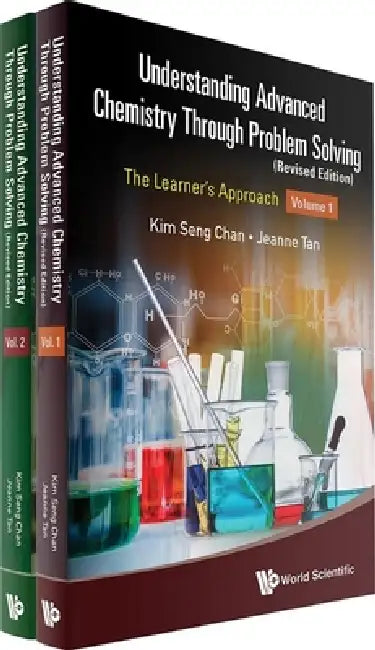 Understanding Advanced Chemistry Through Problem Solving (English, Kim Seng Chan | Jeanne Tan) view 2
