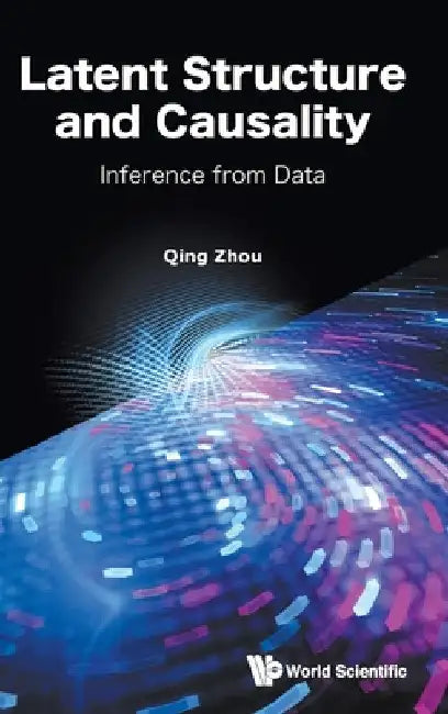 Buy Latent Structure and Causality (English, Qing Zhou) — BookShops.in