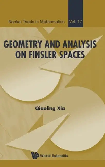 Buy Geometry and Analysis on Finsler Spaces (English, Qiaoling Xia) — BookShops.in