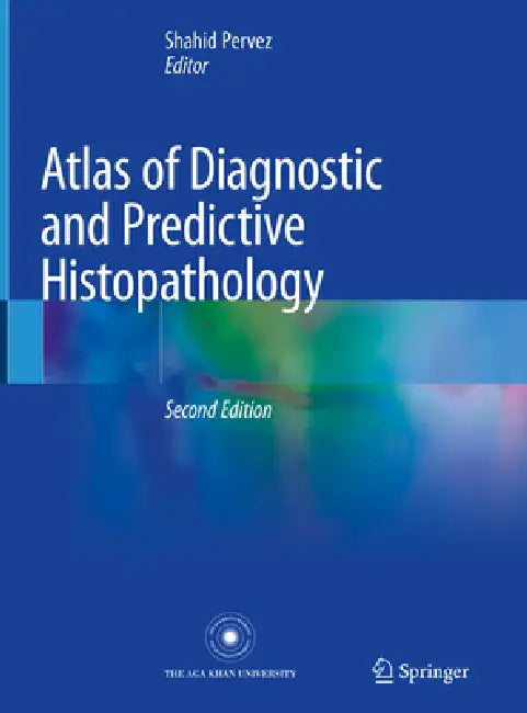 Buy Atlas of Diagnostic and Predictive Histopathology | by Shahi — BookShops.in