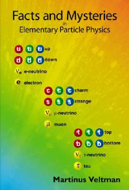 Buy Facts & Mysteries in Elementary Partic.. (English, Veltman Martinus J G) — BookShops.in