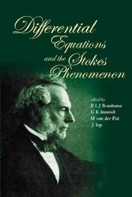 Buy Differential Equations and the Stokes Phenomenon (English, B. L. J. Braaksma | G. K. Immink | J. Top) — BookShops.in