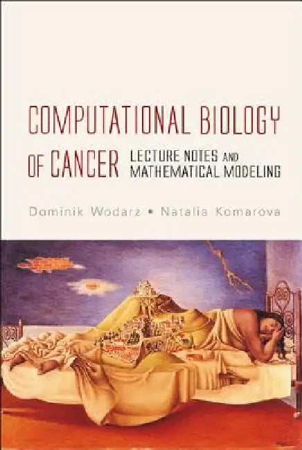 Buy Computational Biology of Cancer (English, Wodarz Dominik) — BookShops.in