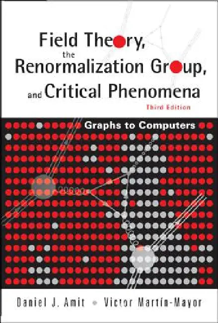 Buy Field Theory, Renormalizatn Grp 3ed (English, Amit Daniel J) — BookShops.in
