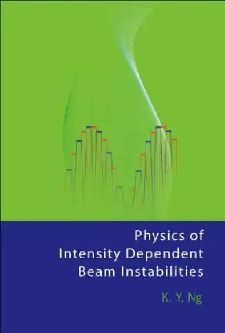 Buy Physics of Intensity Dpendent Beam.... (English, Ng K Y) — BookShops.in
