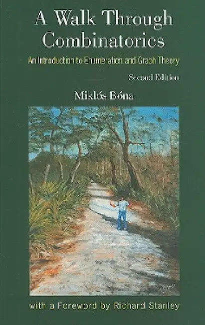 Buy Walk Through Combinatorics (2ed) (English, Bona Miklos) — BookShops.in
