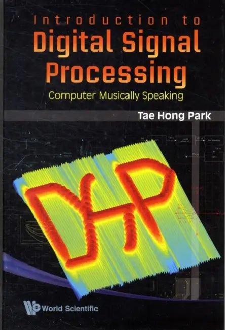 Buy Introduction to Digital Signal Processing | by Hong Park Tae — BookShops.in
