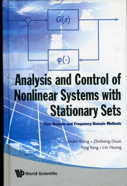 Buy Analysis and Control of Nonlinear Systems with Stationary Sets (English, Jinzhi Wang | Zhishen Duan | Ying Yang) — BookShops.in