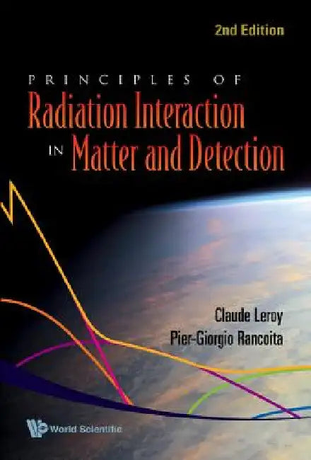 Buy Princip of Radiat Interact (2ed) (English, Leroy Claude) — BookShops.in