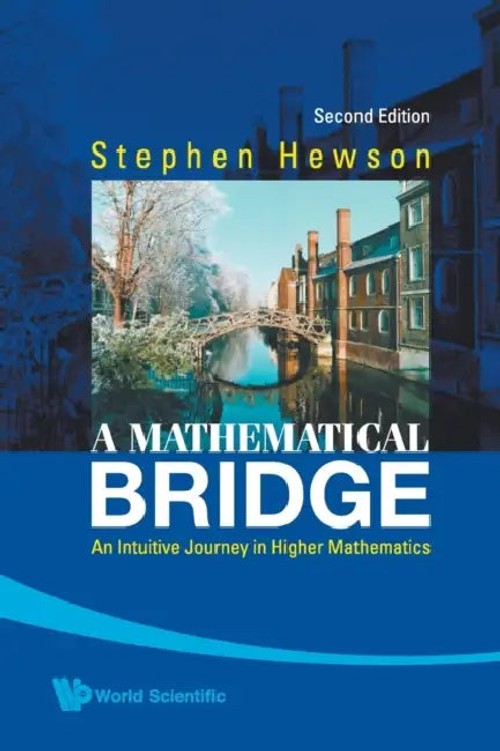 Mathematical Bridge: An Intuitive Journey in Higher Mathematics view 2