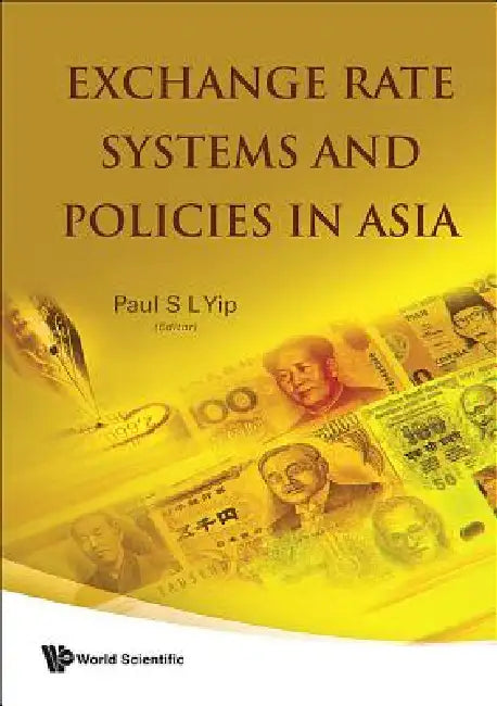 Buy Exchange Rate System & Policies in Asia (English, Yip Paul S L) — BookShops.in