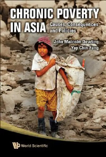 Buy Chronic Poverty in Asia (English, Dowling John Malcolm) — BookShops.in