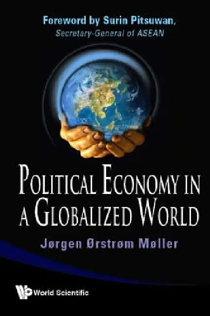 Buy Political Economy in a Globalized World (English, Moller Jorgen Orstrom) — BookShops.in