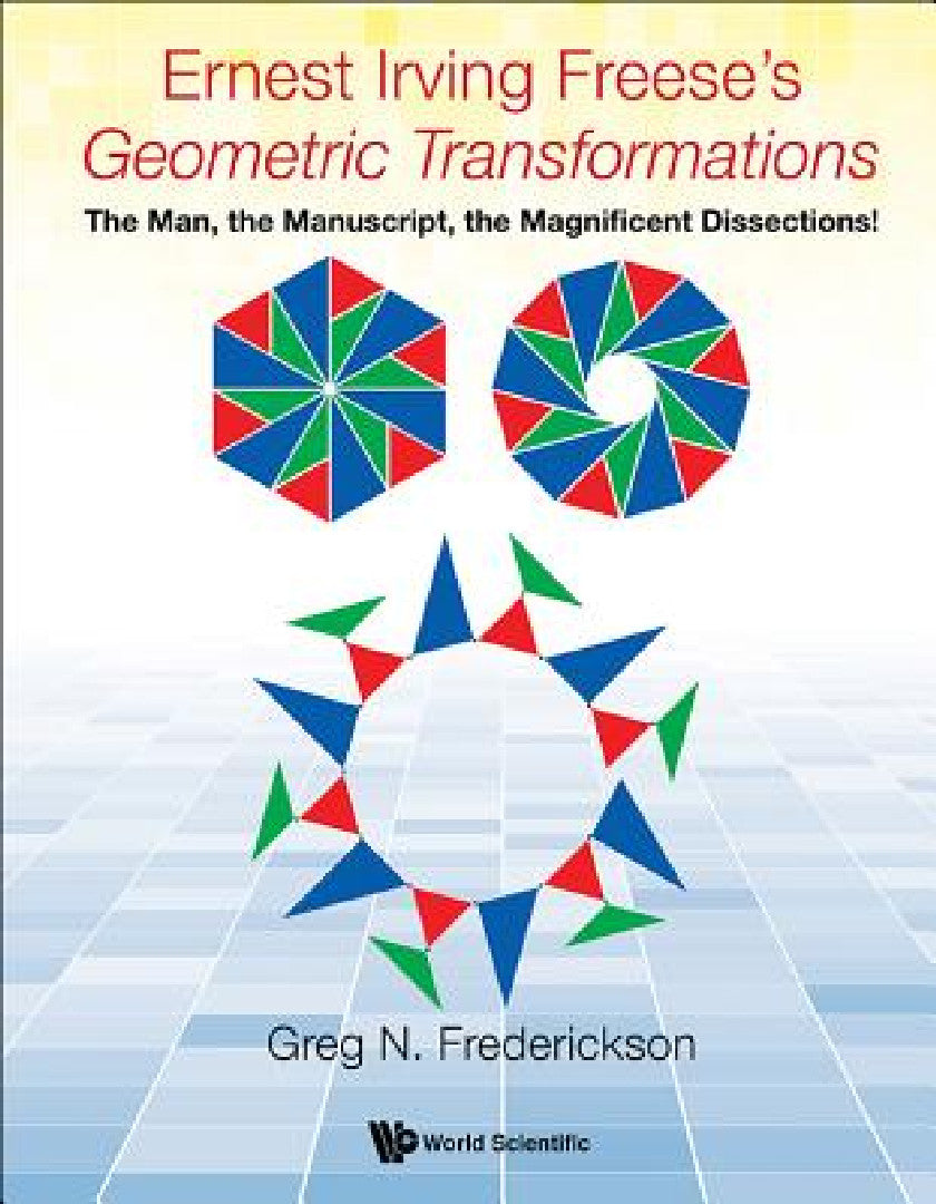 Buy Ernest Irving Freese's Geometric Transformations (English, Greg N. Frederickson) — BookShops.in