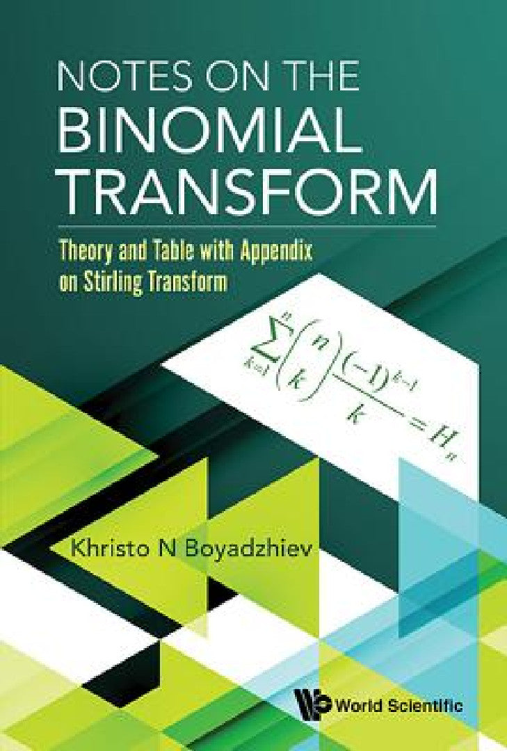 Buy Notes on the Binomial Transform (English, Khristo N. Boyadzhiev) — BookShops.in