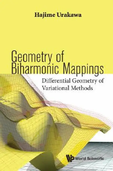 Buy Geometry of Biharmonic Mappings (English, Hajime Urakawa) — BookShops.in