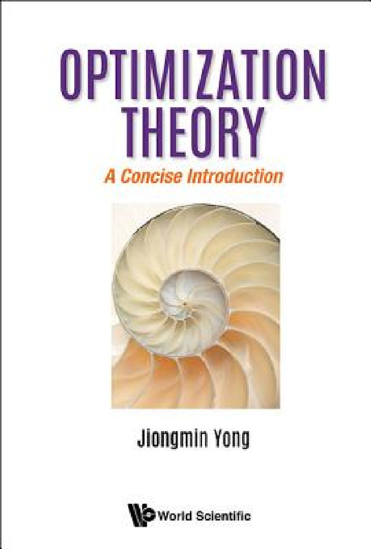 Buy Optimization Theory (English, Jiongmin Yong) — BookShops.in