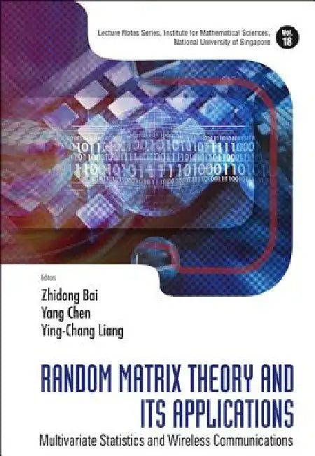 Buy Random Matrix Theory & Its Applic..(V18) (English, Bai Zhidong) — BookShops.in