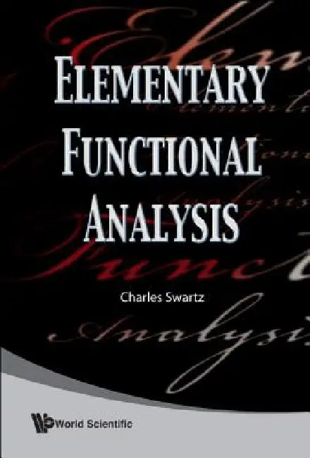 Buy Elementary Functional Analysis (English, Swartz Charles) β BookShops.in