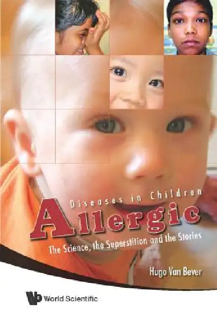Buy Allergic Diseases in Children (English, Bever Hugo Van) — BookShops.in