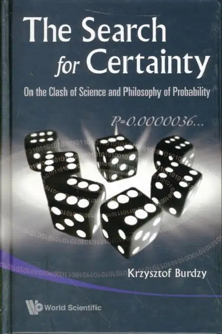 Buy Search for Certainty, The (English, Krzysztof Burdzy) — BookShops.in
