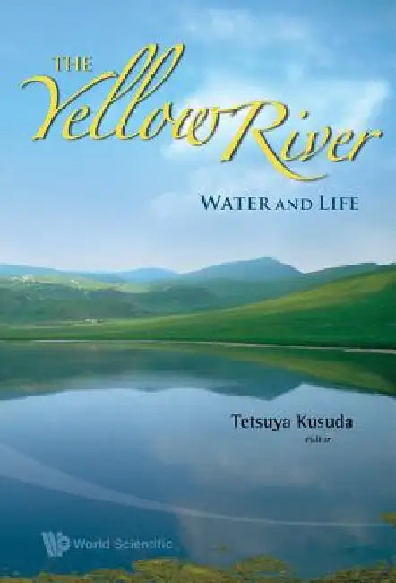 Buy Yellow River, The (English, Kusuda Tetsuya) — BookShops.in