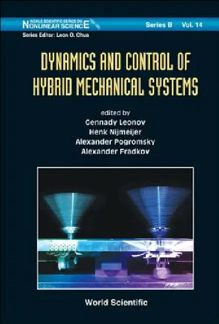 Buy Dynamics and Control of Hybrid Me..(V14) (English, Al Gennady Leonov Et) — BookShops.in